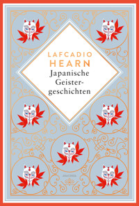 Japanische Geistergeschichten - Lafcadio Hearn - E-Book