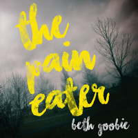 The Pain Eater (Unabridged) - Beth Goobie - Hörbuch