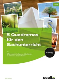 5 Quadramas für den Sachunterricht - Petra Mönning - E-Book