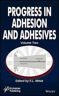Progress in Adhesion and Adhesives, Volume 2 -  - E-Book