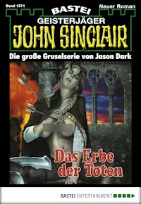 John Sinclair 1371 - Jason Dark - E-Book