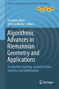 Algorithmic Advances in Riemannian Geometry and Applications - - E-Book
