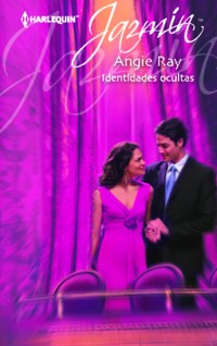 Identidades ocultas - Angie Ray - E-Book