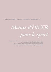 Menus d'hiver pour le sport - Cédric Menard - E-Book