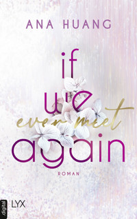If We Ever Meet Again - Ana Huang - E-Book