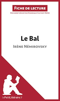 Le Bal de Irène Némirovski (Fiche de lecture) - lePetitLitteraire - E-Book