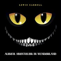 Alice's Abenteuer im Wunderland - Lewis Carroll - Hörbuch