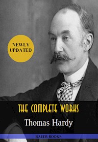 Thomas Hardy: The Complete Works - Bauer Books - E-Book