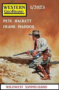 Western Großband 1/2023 - Frank Maddox - E-Book