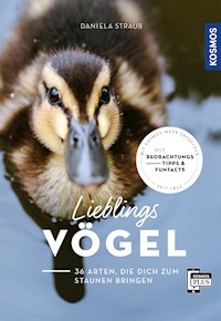Unsere Lieblingsvögel - Daniela Strauß - E-Book