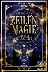 Zeilenmagie 2: A Story of Darkness - Laura Nick - E-Book