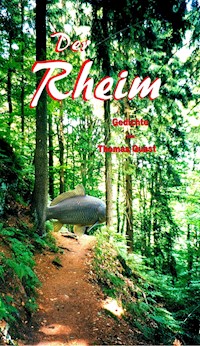 Der Rheim - Thomas Quast - E-Book
