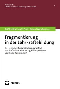 Fragmentierung in der Lehrkräftebildung -  - kostenlos E-Book