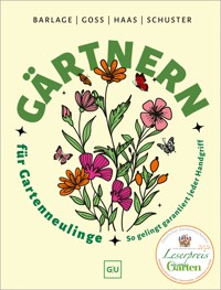 Gärtnern für Gartenneulinge - Andreas Barlage - E-Book