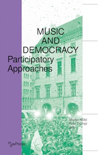 Music and Democracy -  - kostenlos E-Book