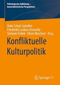 Konfliktuelle Kulturpolitik -  - E-Book