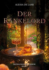 Der Ränkelord - Alessa de Laar - E-Book