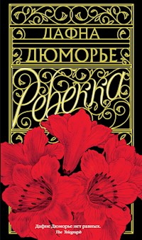 Ребекка - Дафна Дюморье - E-Book