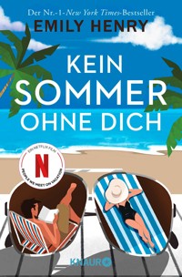 Kein Sommer ohne dich - Emily Henry - E-Book