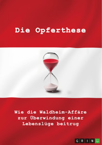 Die Opferthese - Rainer Krottenthaler - E-Book