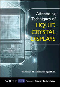 Addressing Techniques of Liquid Crystal Displays - Temkar N. Ruckmongathan - E-Book