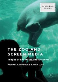 The Zoo and Screen Media - - E-Book