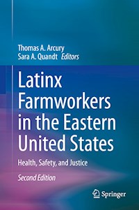 Latinx Farmworkers in the Eastern United States -  - E-Book