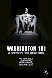 Washington 101 - M. Green - E-Book