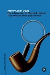 The adventure of the blue carbuncle - Arthur Conan Doyle - E-Book