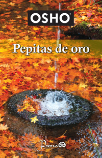 Pepitas de oro - OSHO - E-Book