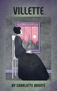 Villette - Charlotte Bronte - E-Book + Hörbuch