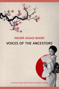 Voices of the Ancestors - Maher Asaad Baker - E-Book