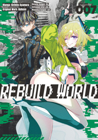 Rebuild World (Manga) Volume 7 - Nahuse - E-Book