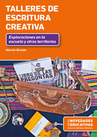 Talleres de escritura creativa - Martín Broide - E-Book