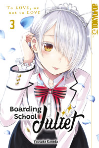 Boarding School Juliet, Band 03 - Yousuke Kaneda - E-Book
