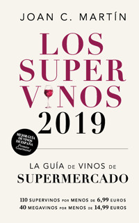 Los Supervinos 2019 - Joan C. Martín - E-Book