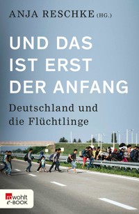 Und das ist erst der Anfang -  - E-Book