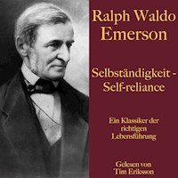 Ralph Waldo Emerson: Selbständigkeit – Self-reliance - Ralph Waldo Emerson - Hörbuch