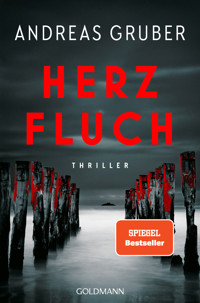 Herzfluch - Andreas Gruber - E-Book