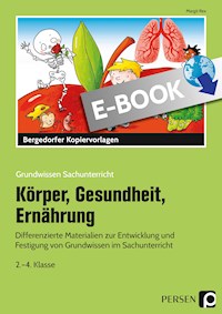 Körper, Gesundheit, Ernährung - Margit Rex - E-Book