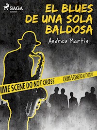 El blues de una sola baldosa - Andreu Martín - E-Book