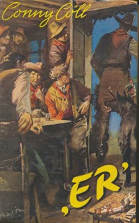 Conny Cöll - "Er" - Konrad Kölbl - E-Book