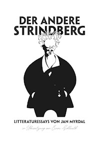 Der andere Strindberg - Jan Myrdal - E-Book
