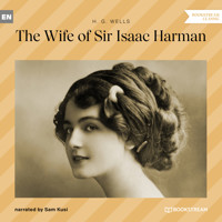 The Wife of Sir Isaac Harman (Unabridged) - H G Wells - Hörbuch