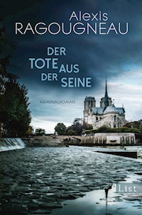Der Tote aus der Seine - Alexis Ragougneau - E-Book