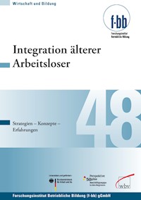 Integration älterer Arbeitsloser -  - E-Book