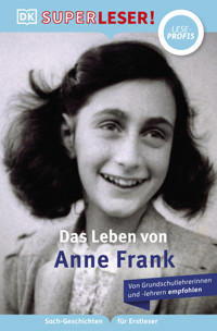 SUPERLESER! Das Leben von Anne Frank - Stephen Krensky - E-Book