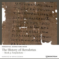 The History of Herodotus - Book 5: Terpsichore (Unabridged) - Herodotus - Hörbuch