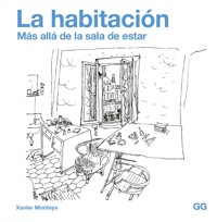 La habitación - Xavier Monteys - E-Book