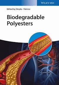 Biodegradable Polyesters - - E-Book